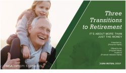 Webinar - Three Transitions to Retirement