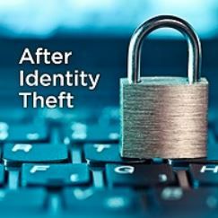 Webinar: After Identity Theft