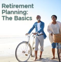 Webinar: Retirement Planning: The Basics