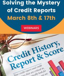 WEBINAR – SOLVING THE MYSTERY OF CREDIT REPORTS